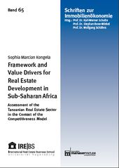 Framework and Value Drivers for Real Estate Development in Sub-Saharan Africa: Assessment of the Tanzanian Real Estate Sector in the Context of the Competitiveness Model
