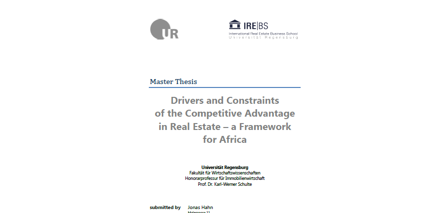 Drivers and Constraints of the Competitive Advantage in Real Estate – a Framework for Africa