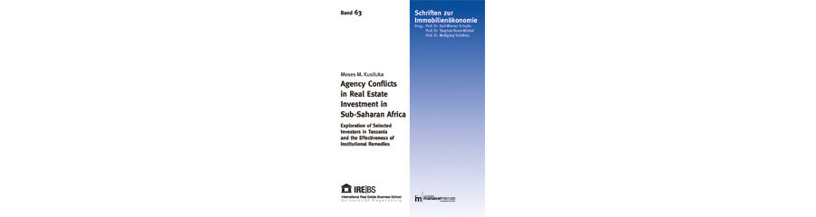 Agency conflicts in real estate investment in Sub-Saharan Africa: exploration of selected investors in Tanzania and the effectiveness of institutional remedies